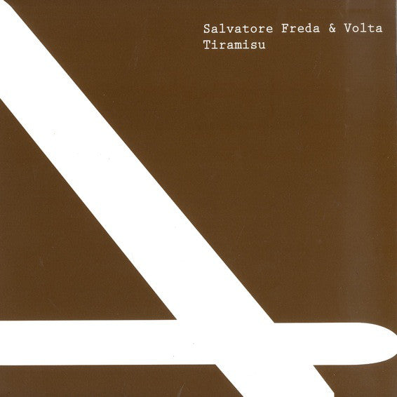 Salvatore Freda & Volta : Tiramisu (12")