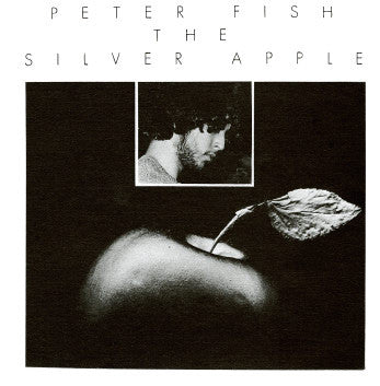 Peter Fish : The Silver Apple (LP, RE)