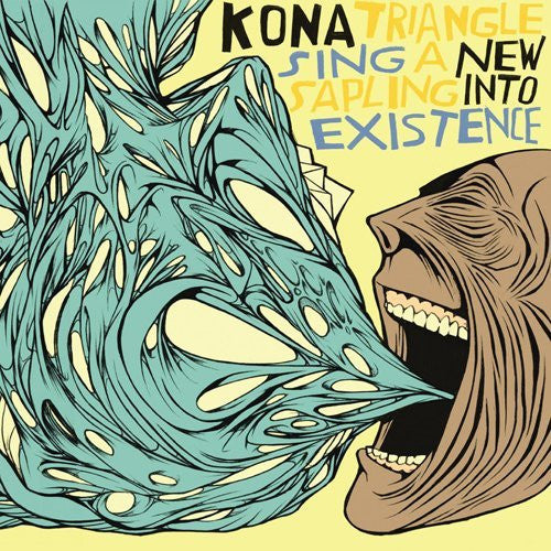 Kona Triangle : Sing A New Sapling Into Existence (LP, Album)