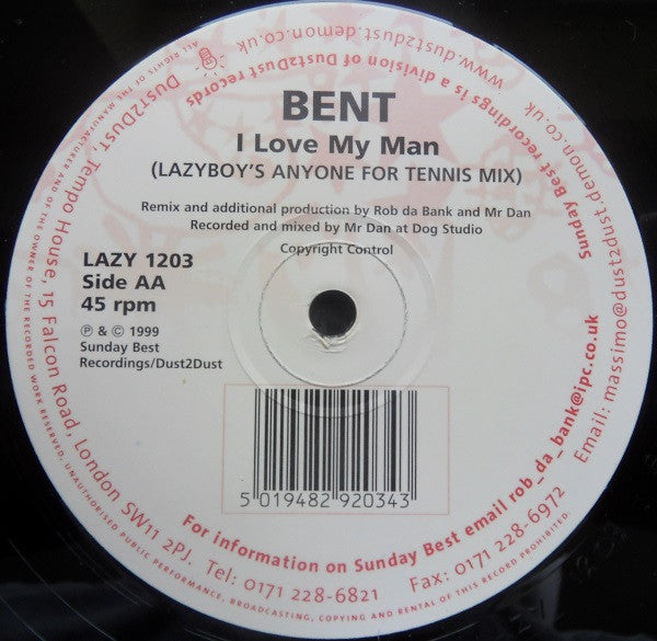 Bent : I Love My Man (12")