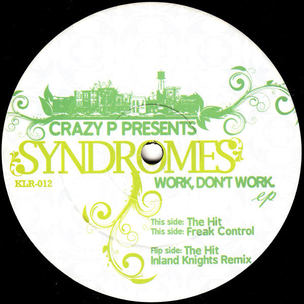 Crazy Penis Presents Syndromes (3) : Work, Don't Work EP (12", EP)