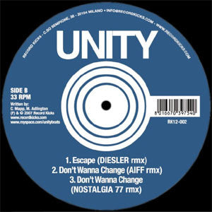 Unity (28) : Escape / Don't Wanna Change (12")