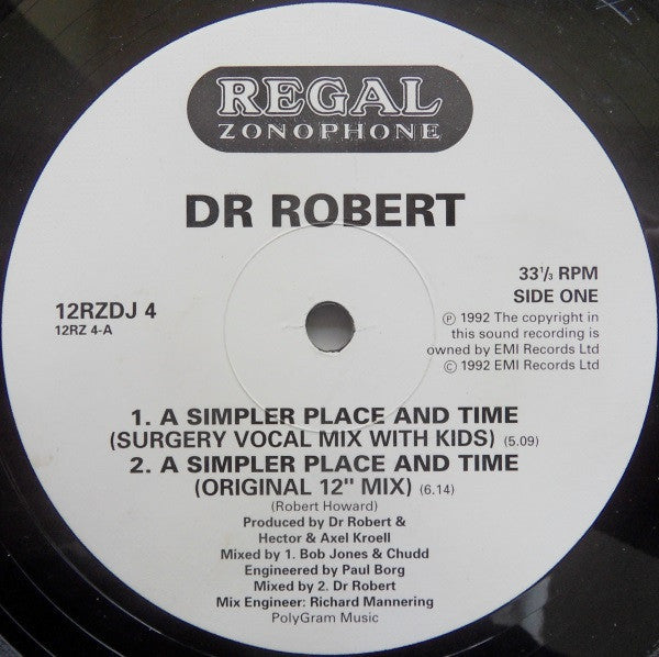 Dr. Robert : A Simpler Place And Time (12", S/Sided, Promo)