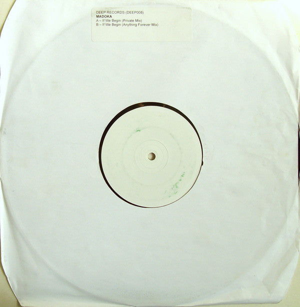 Madoka : If We Begin (12", W/Lbl)