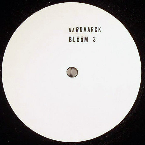 Aardvarck : Blööm 3 (12", W/Lbl)