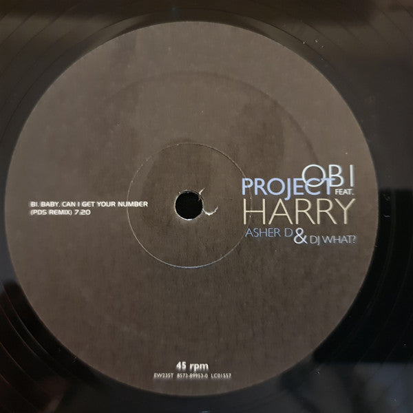OBI Project : Baby, Can I Get Your Number (12")