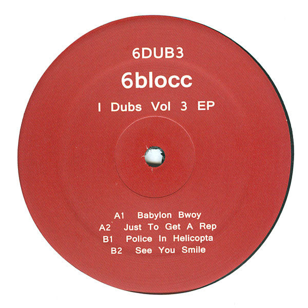 6Blocc : I Dubs Vol 3 EP (12", EP)