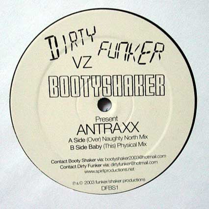 Dirty Funker vs. Bootyshaker : Antraxx (12", Unofficial)