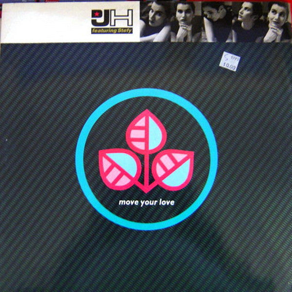 DJ H. Feat. Stefy : Move Your Love (12")