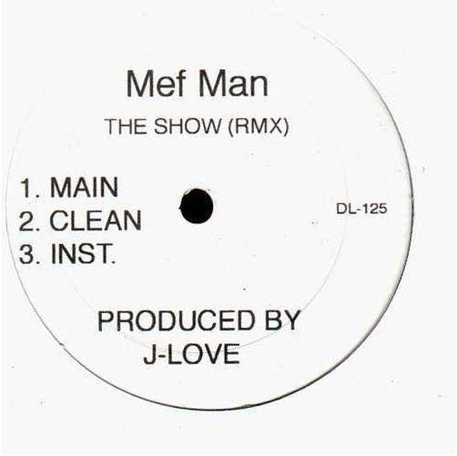 Method Man : Say What (Remix) / The Show (Remix) (12")
