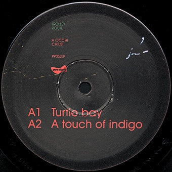 Trolley Route : A Occhi Chiusi (2xLP, Album)