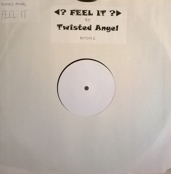 Twisted Angel : Feel It (12", W/Lbl)
