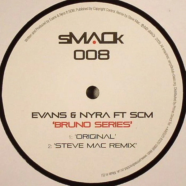 Daniel Evans (3) & Nyra Ft SCM (2) : Bruno Series (12")