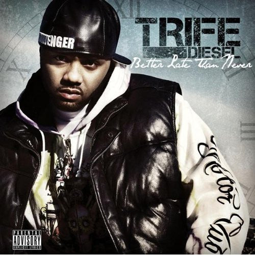 Trife : Better Late Than Never (CD, Album)