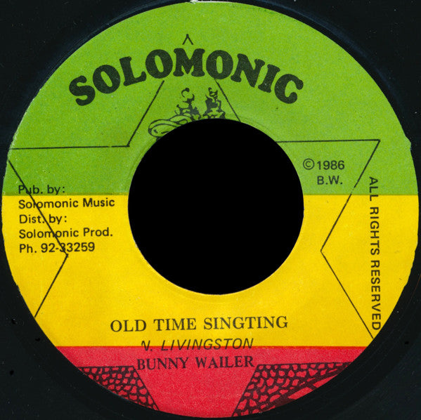 Bunny Wailer : Old Time Singting (7")