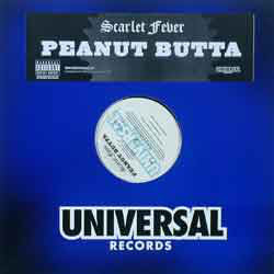 Scarlet Fever (2) : Peanut Butta (12")