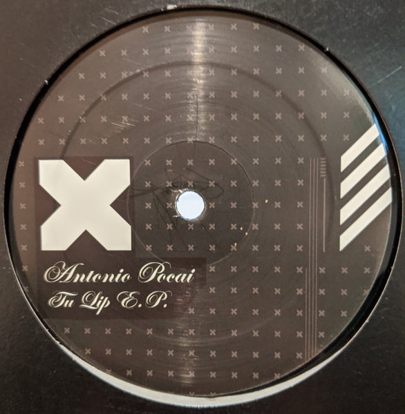 Antonio Pocai : Tu Lip E.P. (12")