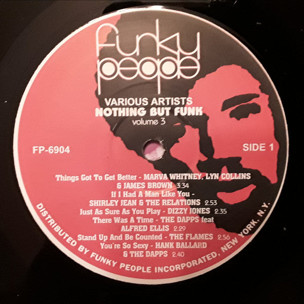 Various : Nothing But Funk Volume 3 (11 Selections Of James Brown Rarities From 1963-1973) (LP, Comp)