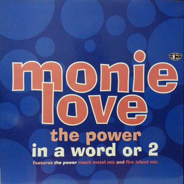 Monie Love : In A Word Or 2 / The Power (12")
