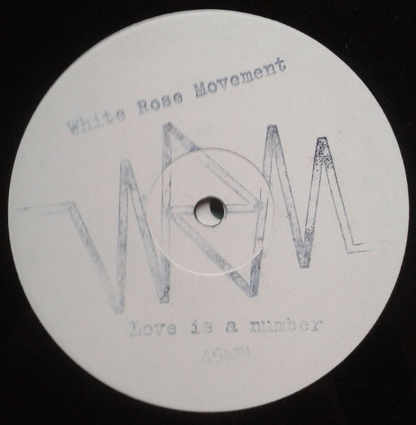 White Rose Movement : Love Is A Number (12", S/Sided, W/Lbl)