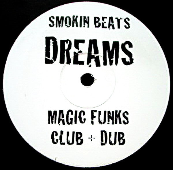 Smokin Beats : Dreams (Underground Mixes) (12")