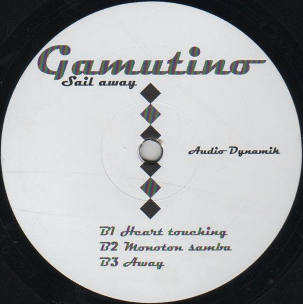 Gamutino : Sail Away (12")