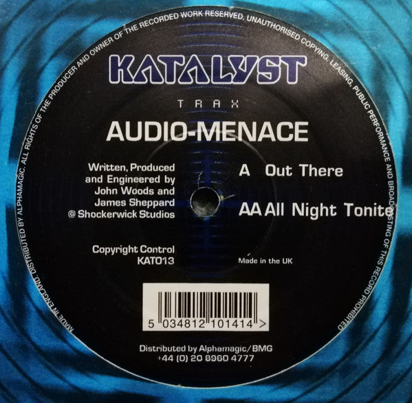 Audio Menace : Out There / All Night Tonite (12")