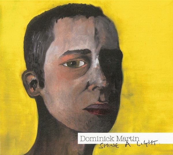 Dominick Martin : Shine A Light (CD, Album)