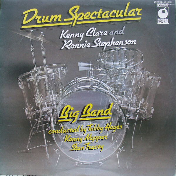 Kenny Clare And Ronnie Stephenson : Drum Spectacular (LP, RE)