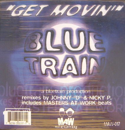 Blue Train : Get Movin' (12")