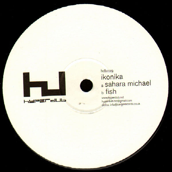 Ikonika : Sahara Michael / Fish (12")