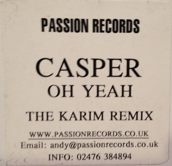 Casper (2) : Oh Yeah (12", W/Lbl)