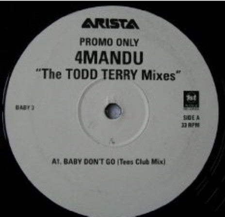 4Mandu : Baby Dont Go "The Todd Terry Mixes" (12", Promo)