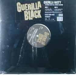 Guerilla Black : Guerilla Nasty (12")