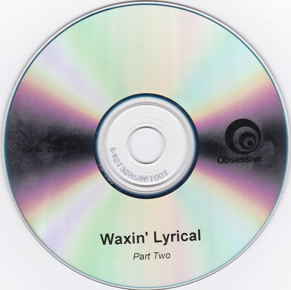 Various : Waxin' Lyrical Part.Two (Exploring The Roots Of Rap With The Lyrical Masters) (CD, Comp, Promo)