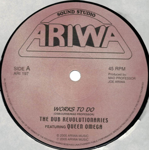 Dub Revolutionaries Featuring Queen Omega / Crazy Caribs : Works To Do / Sound Boy Jam (12")