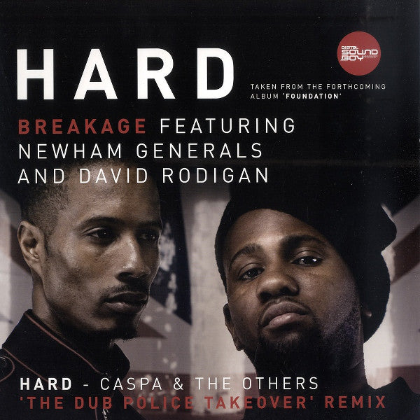 Breakage Featuring Newham Generals & David Rodigan : Hard (12", Single)