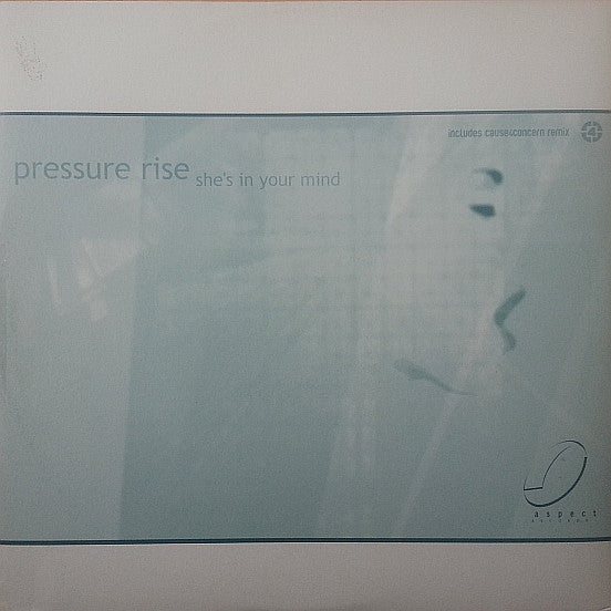 Pressure Rise : She's In Your Mind (12")
