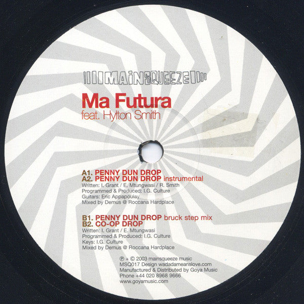 Ma Futura Feat. Hylton Smythe : Penny Dun Drop (12")