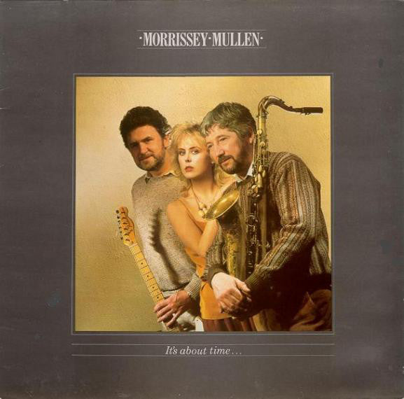 Morrissey Mullen : It's About Time... (LP, Album)