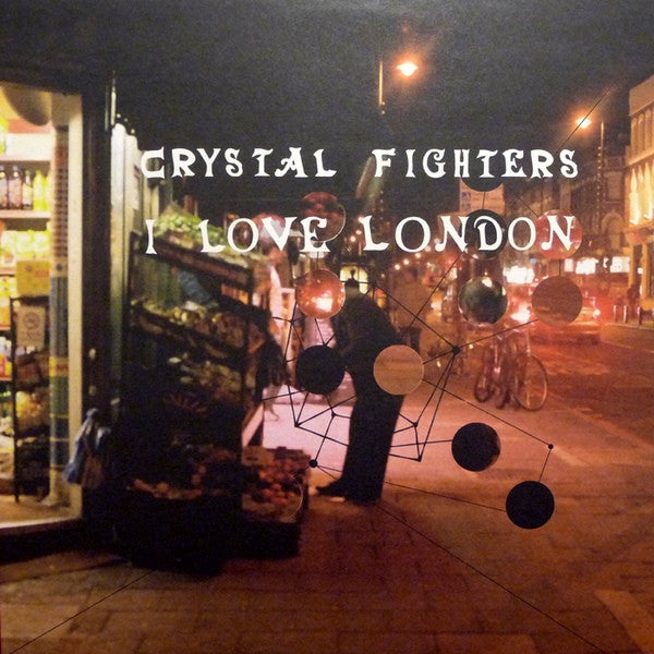 Crystal Fighters : I Love London (12")