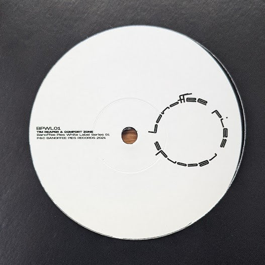 Tim Reaper & Comfort Zone (3) : Banoffee Pies White Label Series 01 (12")