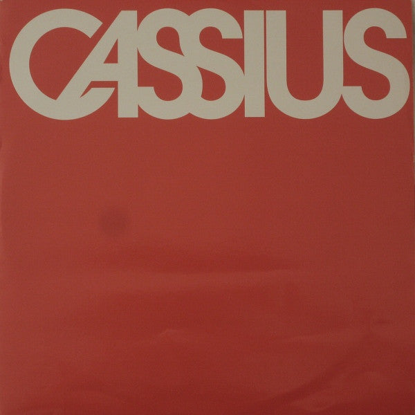 Cassius : Cassius 1999 (12", RE)