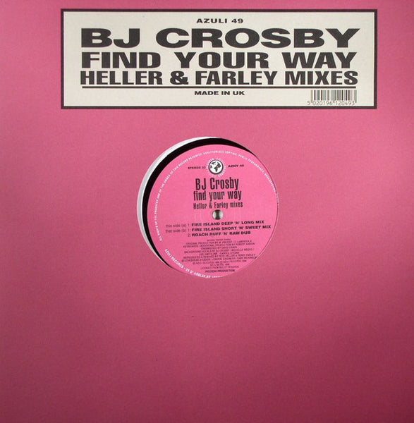 BJ Crosby : Find Your Way (Heller & Farley Mixes) (12")