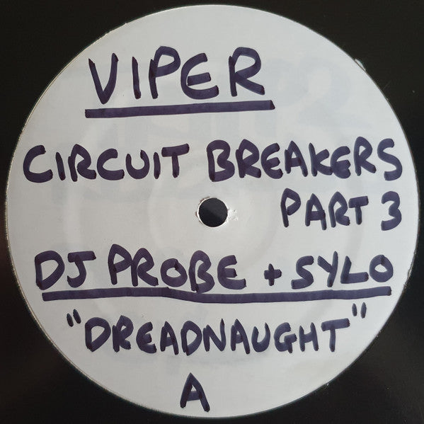 DJ Probe & Sylo / Future Bound & Entity (5) : Circuit Breakers Part 3 (12", W/Lbl)