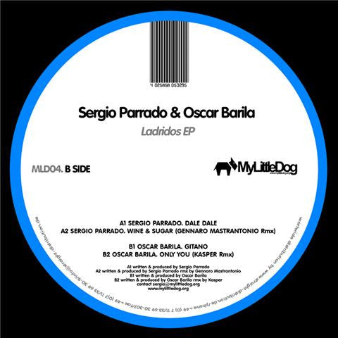 Sergio Parrado & Oscar Barila : Ladridos EP (12", EP)