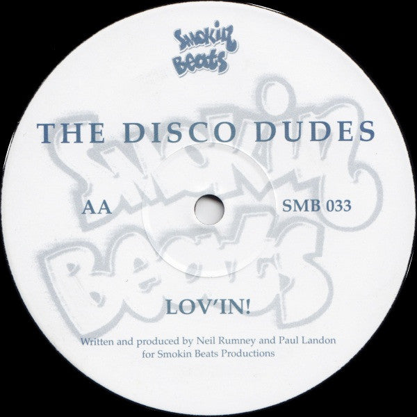 The Disco Dudes : Good Times / Lov'in (12")