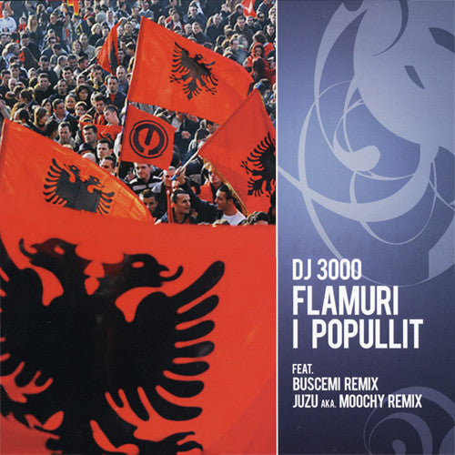 DJ 3000 : Flamuri I Popullit (12")