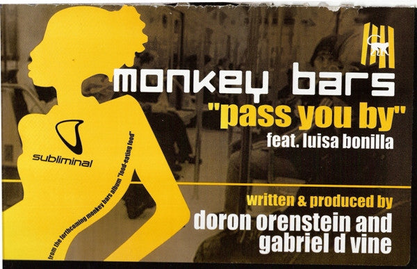Monkey Bars Feat. Luisa Bonilla : Pass You By (12")