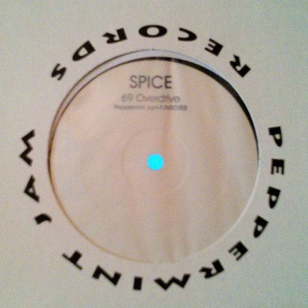 Spice : 69 Overdrive (12", Promo, W/Lbl)
